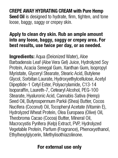 Crepe Away Cream with 100% Pure Hemp Seed Oil